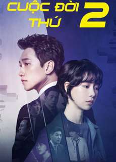 Cuộc đời thứ 2 - Welcome 2 Life - (2018) - PhimMoi2024 - Website xem phim miễn phí tốt nhất