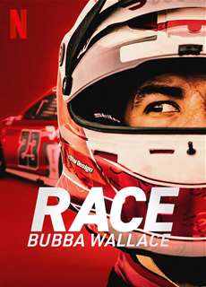 Cuộc đua: Bubba Wallace - Race: Bubba Wallace - (2022) - PhimMoi2024 - Website xem phim miễn phí tốt nhất