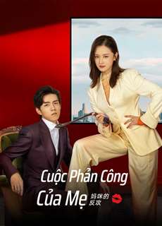 Cuộc Phản Công Của Mẹ - Mommy' s Counterattack - (2023) - PhimMoi2024 - Website xem phim miễn phí tốt nhất