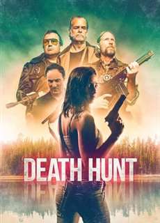 Cuộc Săn Người Tử Thần - Death Hunt - (2022) - PhimMoi2024 - Website xem phim miễn phí tốt nhất