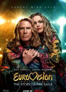 Cuộc thi ca khúc truyền hình Eurovision: Câu chuyện về Fire Saga - Eurovision Song Contest: The Story of Fire Saga - (2020) - PhimMoi2024 - Website xem phim miễn phí tốt nhất