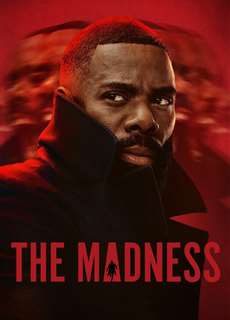 Cuồng Loạn - The Madness - (2024) - Website xem phim miễn phí tốt nhất
