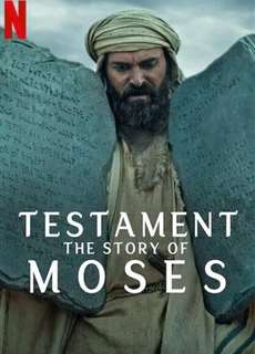 Cựu Ước: Câu chuyện của Moses - Testament: The Story of Moses - (2024) - PhimMoi2024 - Website xem phim miễn phí tốt nhất