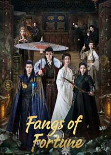 Đại Mộng Quy Ly - Fangs of Fortune - (2024) - PhimMoi2024 - Website xem phim miễn phí tốt nhất