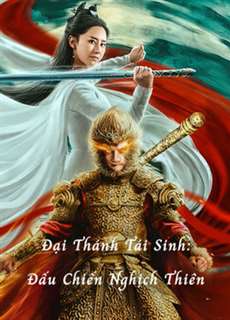 Đại Thánh Tái Sinh: Đấu Chiến Nghịch Thiên - Revival Of The Monkey King - (2020) - PhimMoi2024 - Website xem phim miễn phí tốt nhất