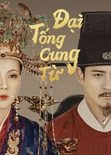 Đại Tống Cung Từ - Palace of Devotion - (2021) - PhimMoi2024 - Website xem phim miễn phí tốt nhất