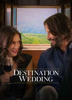 Đám Cưới Định Mệnh - Destination Wedding - (2018) - Website xem phim miễn phí tốt nhất