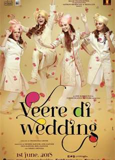Đám Cưới Hội Bạn Thân - Veere Di Wedding - (2018) - PhimMoi2024 - Website xem phim miễn phí tốt nhất