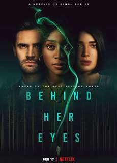Đằng sau đôi mắt - Behind Her Eyes - (2021) - PhimMoi2024 - Website xem phim miễn phí tốt nhất