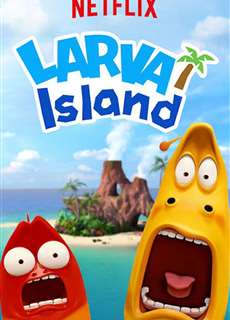 Đảo ấu trùng (Phần 1) - Larva Island (Season 1) - (2018) - PhimMoi2024 - Website xem phim miễn phí tốt nhất
