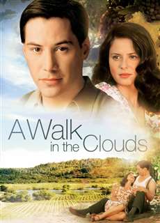 Dạo bước trên mây - A Walk in the Clouds - (1995) - PhimMoi2024 - Website xem phim miễn phí tốt nhất