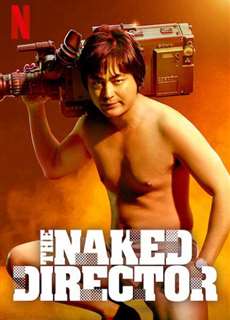 Đạo diễn trần trụi (Phần 1) - The Naked Director (Season 1) - (2019) - PhimMoi2024 - Website xem phim miễn phí tốt nhất