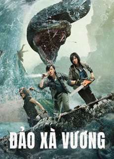 Đảo Xà Vương - King Serpent Island - (2021) - PhimMoi2024 - Website xem phim miễn phí tốt nhất
