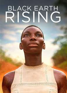 Đất đen - Black Earth Rising - (2018) - PhimMoi2024 - Website xem phim miễn phí tốt nhất