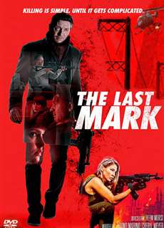 Dấu Ấn Cuối Cùng - The Last Mark - (2022) - PhimMoi2024 - Website xem phim miễn phí tốt nhất