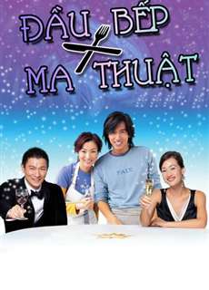 Đầu Bếp Ma Thuật - The Magic Kitchen - (2004) - PhimMoi2024 - Website xem phim miễn phí tốt nhất