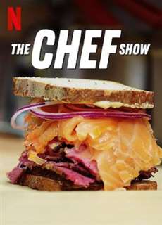 Đầu bếp (Phần 3) - The Chef Show (Season 3) - (2020) - PhimMoi2024 - Website xem phim miễn phí tốt nhất