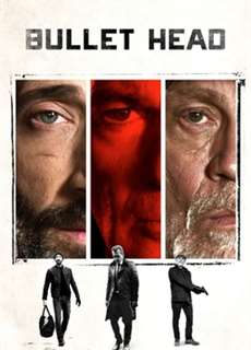 Đầu Đạn - Bullet Head - (2017) - PhimMoi2024 - Website xem phim miễn phí tốt nhất