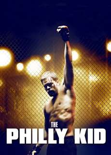 Đấu Sĩ Lồng Sắt - The Philly Kid - (2012) - PhimMoi2024 - Website xem phim miễn phí tốt nhất