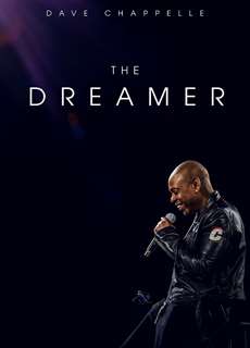Dave Chappelle: The Dreamer - Dave Chappelle: The Dreamer - (2023) - PhimMoi2024 - Website xem phim miễn phí tốt nhất