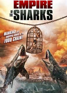 Đế Chế Cá Mập - Empire of the Sharks - (2017) - PhimMoi2024 - Website xem phim miễn phí tốt nhất