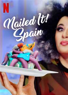 Dễ như ăn bánh! Tây Ban Nha - Nailed It! Spain - (2019) - PhimMoi2024 - Website xem phim miễn phí tốt nhất