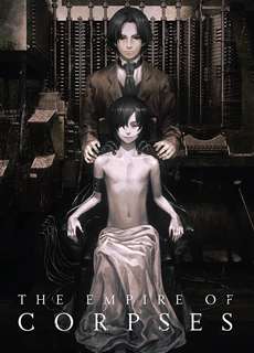 Đế Quốc Xác Sống - The Empire of Corpses - (2015) - PhimMoi2024 - Website xem phim miễn phí tốt nhất