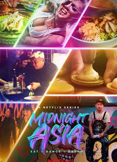 Đêm châu Á: Ẩm thực - Khiêu vũ - Mơ mộng - Midnight Asia: Eat · Dance · Dream - (2022) - PhimMoi2024 - Website xem phim miễn phí tốt nhất
