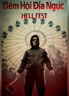 Đêm Hội Địa Ngục - Hell Fest - (2018) - PhimMoi2024 - Website xem phim miễn phí tốt nhất