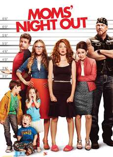 Đêm mẹ vắng nhà - Moms' Night Out - (2014) - PhimMoi2024 - Website xem phim miễn phí tốt nhất