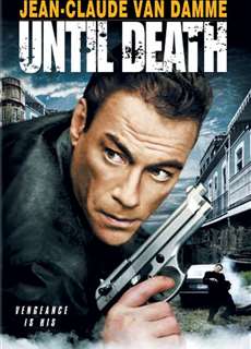 Đến Phút Cuối Cùng - Until Death - (2007) - PhimMoi2024 - Website xem phim miễn phí tốt nhất