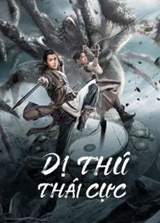 Dị Thú Thái Cực - Tai Chi's Beast Mound - (2022) - PhimMoi2024 - Website xem phim miễn phí tốt nhất