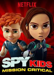 Điệp viên nhí: Nhiệm vụ tối mật (Phần 2) - Spy Kids: Mission Critical (Season 2) - (2018) - PhimMoi2024 - Website xem phim miễn phí tốt nhất