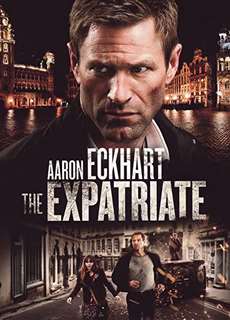 Điệp Viên Vô Danh - The Expatriate - (2012) - PhimMoi2024 - Website xem phim miễn phí tốt nhất