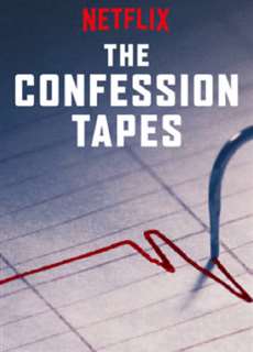 Đoạn băng thú tội (Phần 1) - The Confession Tapes (Season 1) - (2017) - PhimMoi2024 - Website xem phim miễn phí tốt nhất