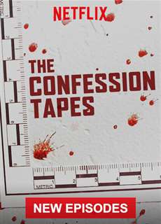 Đoạn băng thú tội (Phần 2) - The Confession Tapes (Season 2) - (2019) - PhimMoi2024 - Website xem phim miễn phí tốt nhất