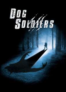 Dog Soldiers - Dog Soldiers - (2002) - PhimMoi2024 - Website xem phim miễn phí tốt nhất
