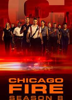 Đội Cứu Hoả Chicago (Phần 8) - Chicago Fire (Season 8) - (2019) - PhimMoi2024 - Website xem phim miễn phí tốt nhất