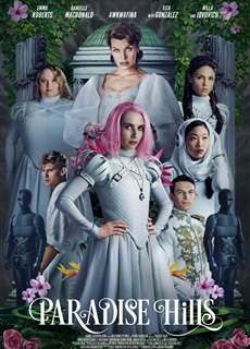 Đồi Địa Đàng - Paradise Hills - (2019) - PhimMoi2024 - Website xem phim miễn phí tốt nhất