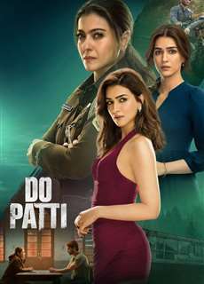 Đôi Hai - Do Patti - (2024) - Website xem phim miễn phí tốt nhất