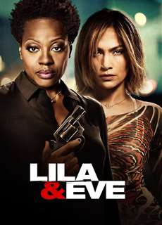 Đòi Nợ Máu - Lila & Eve - (2015) - PhimMoi2024 - Website xem phim miễn phí tốt nhất