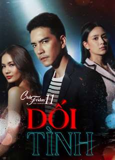 Dối Tình - Club Friday The Series 11: Ruk Kohok - (2019) - PhimMoi2024 - Website xem phim miễn phí tốt nhất