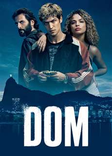 Dom (Phần 1) - DOM (Season 1) - (2021) - PhimMoi2024 - Website xem phim miễn phí tốt nhất