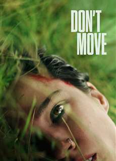Đừng Cử Động - Don't Move - (2024) - PhimMoi2024 - Website xem phim miễn phí tốt nhất
