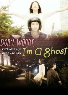 Don't Worry, I'm a Ghost - Don't Worry, I'm a Ghost - (2012) - PhimMoi2024 - Website xem phim miễn phí tốt nhất