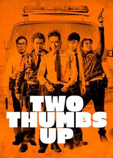 Đột Kích - Two Thumbs Up - (2015) - PhimMoi2024 - Website xem phim miễn phí tốt nhất