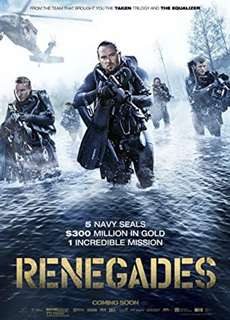 Đột Kích Hồ Giấu Vàng - Renegades - (2017) - PhimMoi2024 - Website xem phim miễn phí tốt nhất