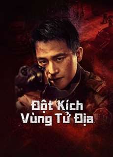Đột Kích Vùng Tử Địa - Raid on the Lethal Zone - (2023) - PhimMoi2024 - Website xem phim miễn phí tốt nhất