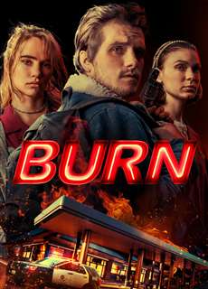 Đốt - Burn - (2019) - PhimMoi2024 - Website xem phim miễn phí tốt nhất