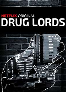 Drug Lords - Drug Lords - (2018) - PhimMoi2024 - Website xem phim miễn phí tốt nhất